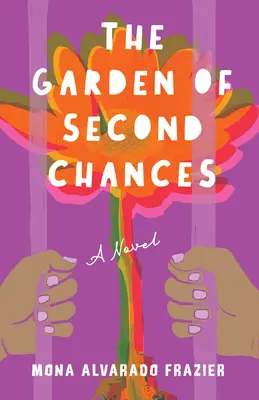 Grădina celei de-a doua șanse - The Garden of Second Chances