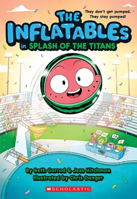 Inflabilele din Splash of the Titans (Inflabilele #4) - The Inflatables in Splash of the Titans (the Inflatables #4)