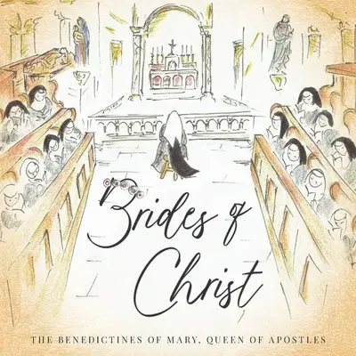 Nunta lui Hristos - Brides of Christ