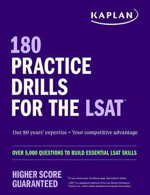 180 de exerciții practice pentru Lsat: Peste 5.000 de întrebări pentru dezvoltarea abilităților esențiale LSAT - 180 Practice Drills for the Lsat: Over 5,000 Questions to Build Essential LSAT Skills