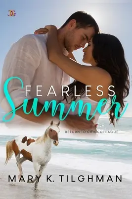 Vara fără frică: Întoarcerea la Chincoteague - Fearless Summer: Return to Chincoteague