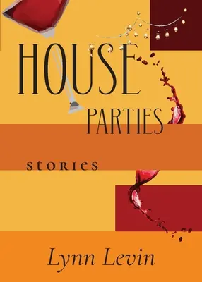 Petreceri în casă: Povestiri - House Parties: Stories