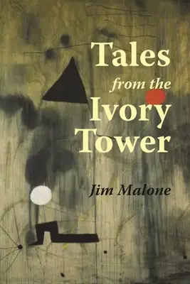 Povești din turnul de fildeș - Tales from the Ivory Tower