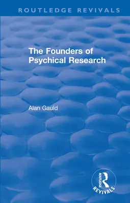 Fondatorii cercetării psihice - The Founders of Psychical Research