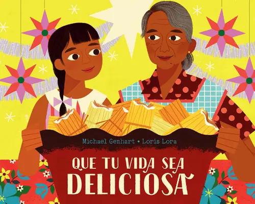 Que Tu Vida Sea Deliciosa / Fie ca viața ta să fie delicioasă - Que Tu Vida Sea Deliciosa / May Your Life Be Deliciosa
