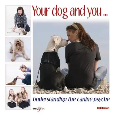 Câinele tău și tu - Your Dog and You