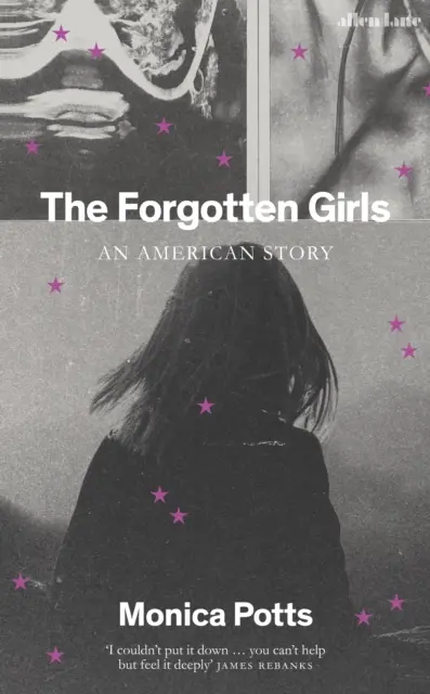 Fetele uitate - O poveste americană - Forgotten Girls - An American Story