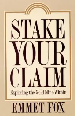 Stake Your Claim: Explorarea minei de aur din interior - Stake Your Claim: Exploring the Gold Mine Within