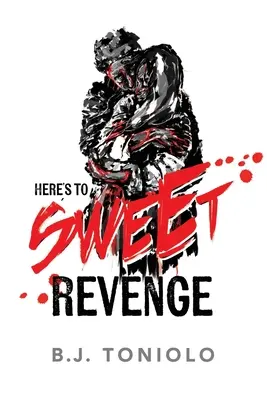 Auf die süße Rache - Here's to Sweet Revenge