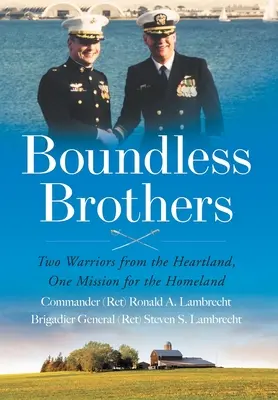Boundless Brothers: Doi războinici din Heartland, o misiune pentru patrie - Boundless Brothers: Two Warriors from the Heartland, One Mission for the Homeland