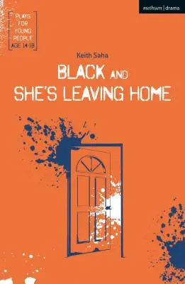 Negru și ea pleacă de acasă - Black and She's Leaving Home