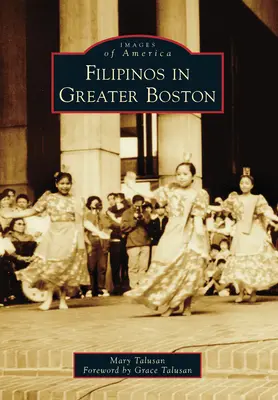 Filipinezii din Greater Boston - Filipinos in Greater Boston