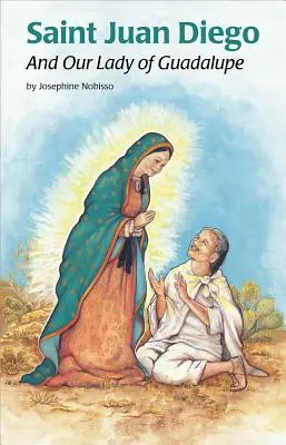 Sfântul Juan Diego (Ess) - Saint Juan Diego (Ess)