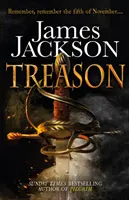 Trădare - thrillerul captivant pentru fanii serialului BBC GUNPOWDER - Treason - the gripping thriller for fans of BBC TV series GUNPOWDER