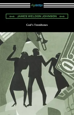 Tromboanele lui Dumnezeu - God's Trombones