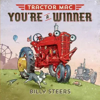 Tractor Mac Ești un câștigător - Tractor Mac You're a Winner