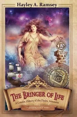 The Bringer of Life: O istorie cosmică a femininului divin - The Bringer of Life: A Cosmic History of the Divine Feminine