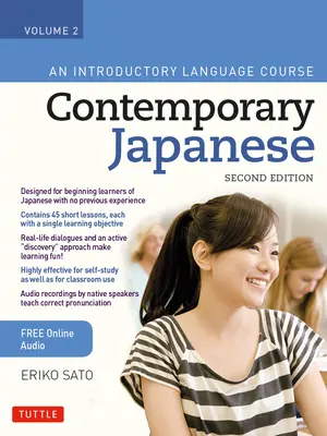 Manual de japoneză contemporană volumul 2: Un curs introductiv de limbă (include audio online) - Contemporary Japanese Textbook Volume 2: An Introductory Language Course (Includes Online Audio)