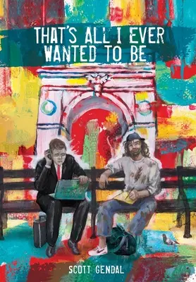 Asta e tot ce am vrut să fiu vreodată - That's All I Ever Wanted to Be