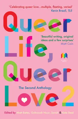 Queer Life, Queer Love 2: A doua antologie - Queer Life, Queer Love 2: The Second Anthology