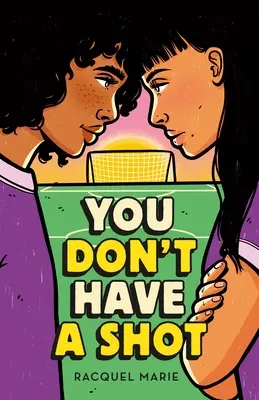 Nu ai nicio șansă - You Don't Have a Shot