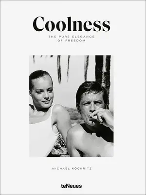 Coolness: Eleganța pură a libertății - Coolness: The Pure Elegance of Freedom