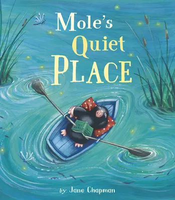 Locul liniștit al cârtiței - Mole's Quiet Place