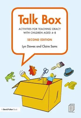 Talk Box: Activities for Teaching Oracy with Children Aged 4-8
