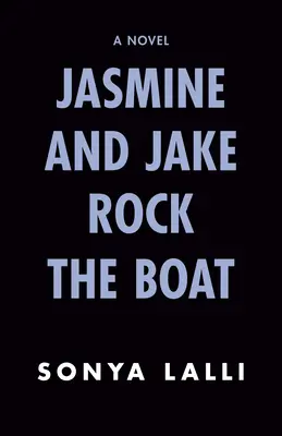 Jasmine și Jake Rock the Boat - Jasmine and Jake Rock the Boat