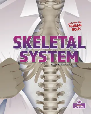 Sistemul scheletic - Skeletal System