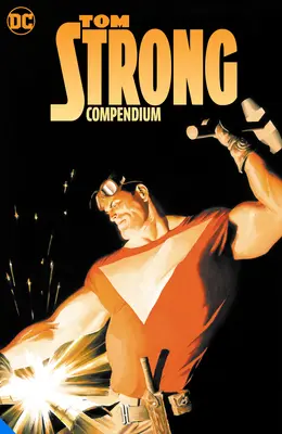 Compendiu Tom Strong - Tom Strong Compendium