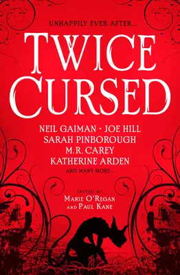 De două ori blestemat: O antologie - Twice Cursed: An Anthology