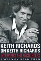 Keith Richards despre Keith Richards - Keith Richards on Keith Richards