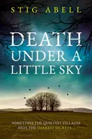 Moartea sub un cer mic - Death Under a Little Sky