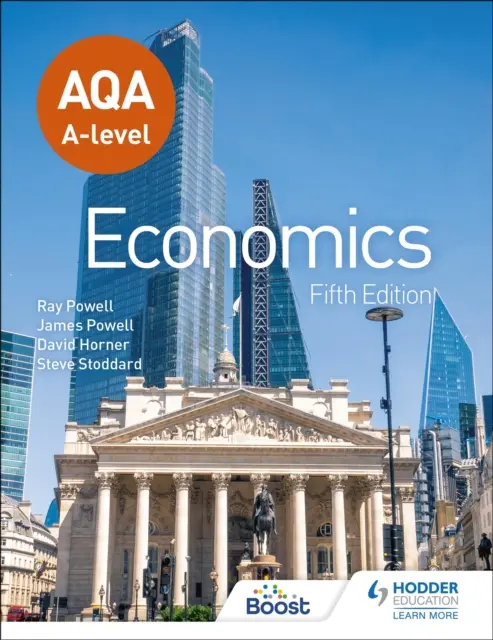 AQA A-level Economics Ediția a cincea - AQA A-level Economics Fifth Edition