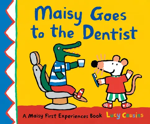 Maisy merge la dentist - Maisy Goes to the Dentist