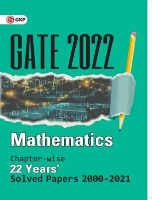 GATE 2022 Matematică - 22 de ani capitole rezolvate (2000-2021) - GATE 2022 Mathematics - 22 Years Chapter-wise Solved Papers 2000-2021
