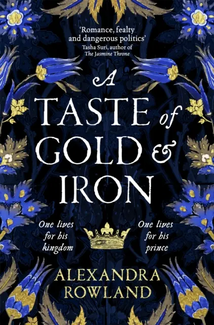 Gustul aurului și al fierului - O fantezie romantică uluitoare de la dușmani la îndrăgostiți - Taste of Gold and Iron - A Breathtaking Enemies-to-Lovers Romantic Fantasy
