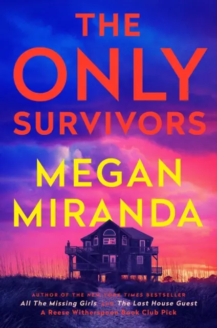 Singurii supraviețuitori - un thriller șocant și captivant de la autorul bestsellerului The Last House Guest - Only Survivors - a compulsive, gripping shock of a thriller from the bestselling author of The Last House Guest
