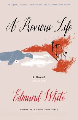 O viață anterioară: Un alt roman postum - A Previous Life: Another Posthumous Novel