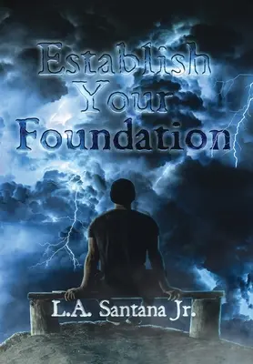 Stabiliți-vă fundația - Establish Your Foundation