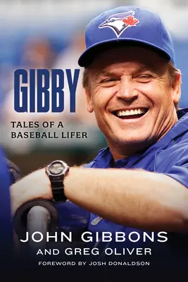 Gibby: Poveștile unui iubitor de baseball - Gibby: Tales of a Baseball Lifer