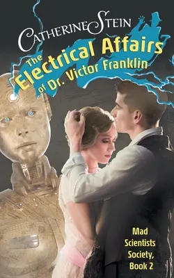 Afacerile electrice ale Dr. Victor Franklin - The Electrical Affairs of Dr. Victor Franklin