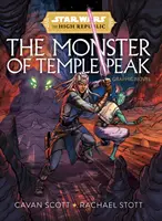 Star Wars: Înalta Republică - Monstrul din Temple Peak - Star Wars: The High Republic - The Monster Of Temple Peak