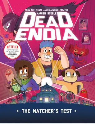 Deadendia: The Watcher's Test: Volumul 1 - Deadendia: The Watcher's Test: Volume 1
