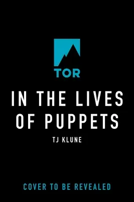În viața păpușilor (In the Lives of Puppets) - In the Lives of Puppets