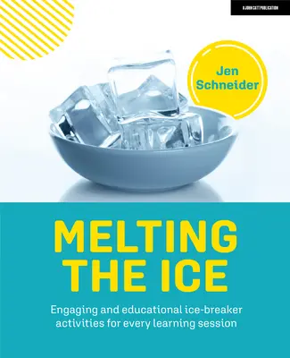 Melting the Ice: Activități antrenante și educative de spargere a gheții pentru fiecare sesiune de învățare - Melting the Ice: Engaging and Educational Ice-Breaker Activities for Every Learning Session