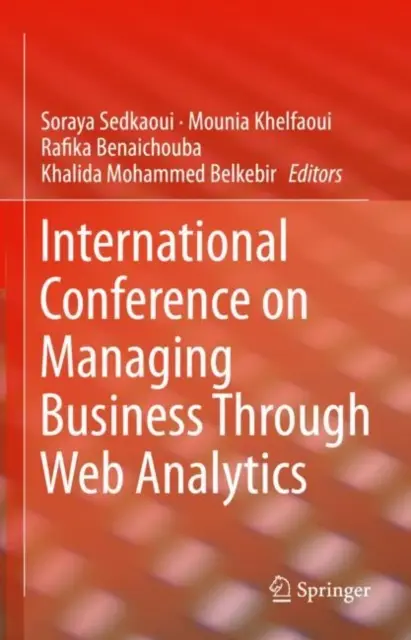Conferința internațională privind gestionarea afacerilor prin analiză web - International Conference on Managing Business Through Web Analytics