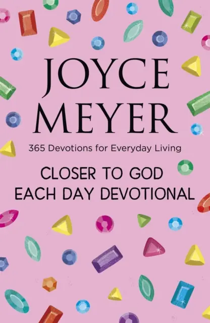 Devoțional Mai aproape de Dumnezeu în fiecare zi - 365 de devoțiuni pentru viața de zi cu zi - Closer to God Each Day Devotional - 365 Devotions for Everyday Living