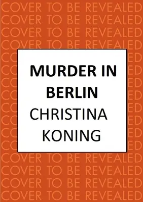 Crimă în Berlin - Murder in Berlin